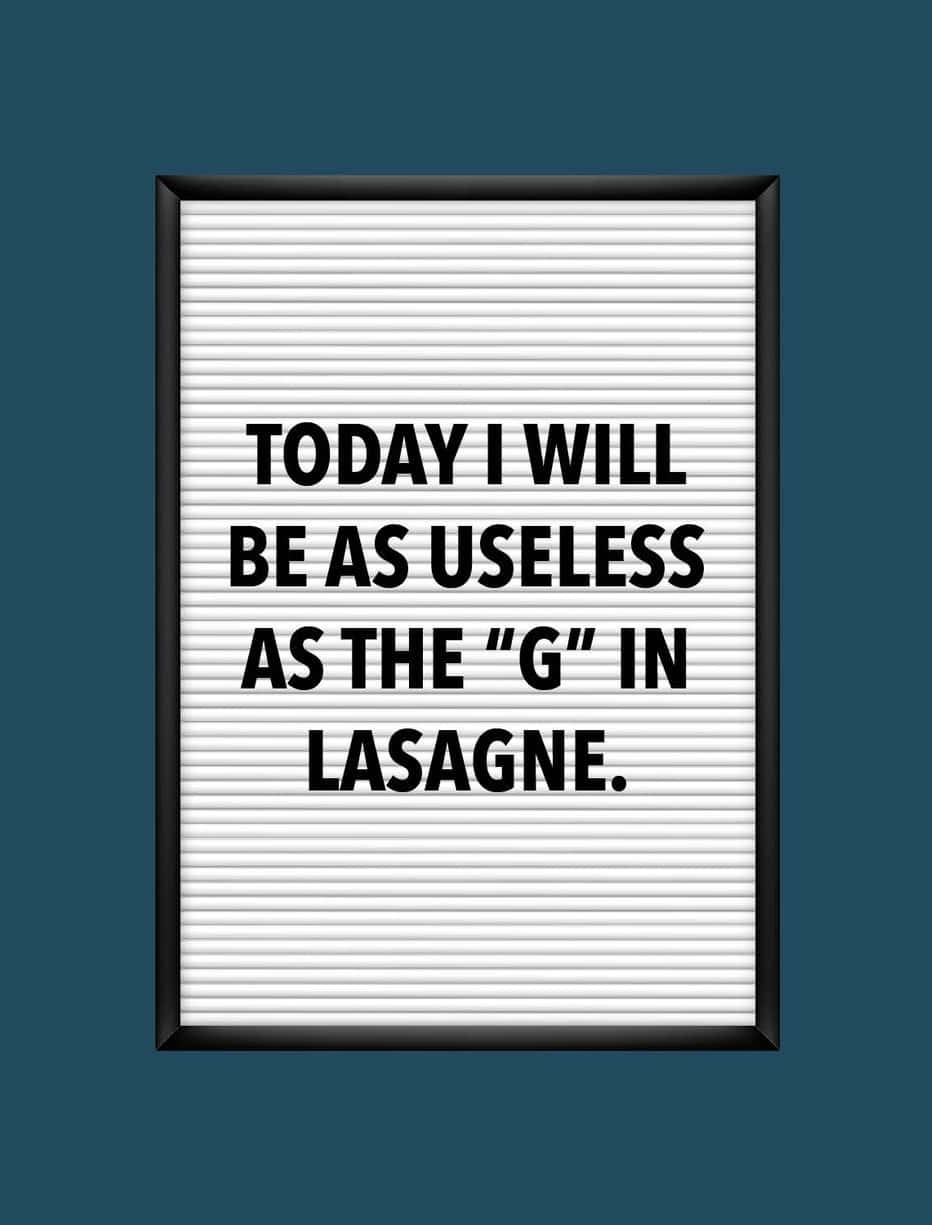 Useless Gin Lasagne Funny Quote Wallpaper