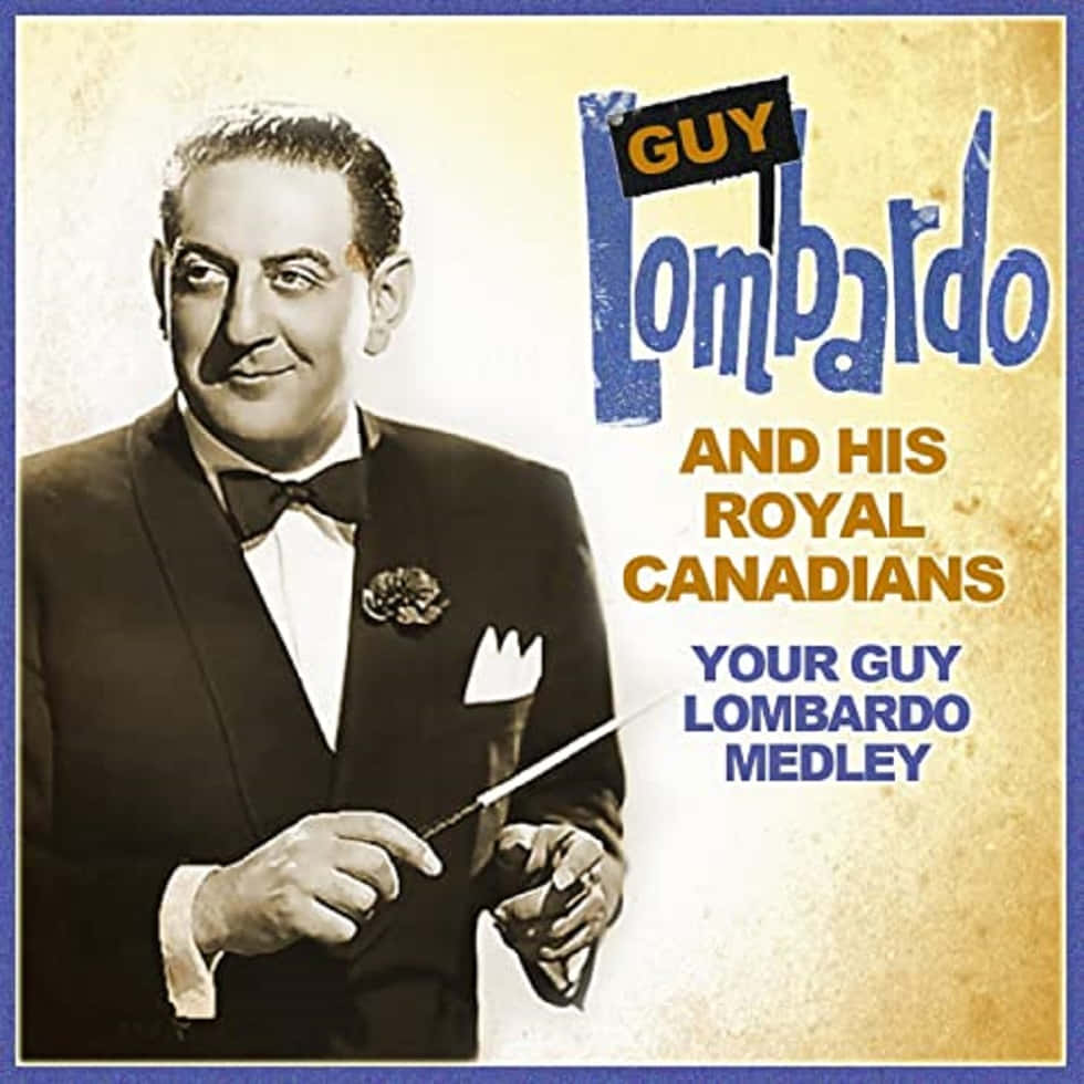 Vintage Promotion Poster Of Music Legend Guy Lombardo Wallpaper