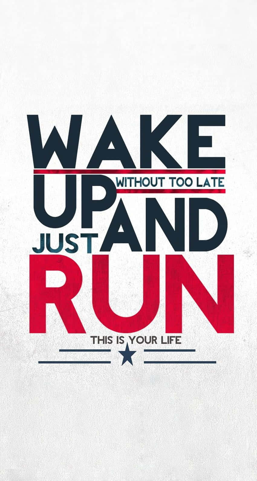 Wake Up And Run_ Inspirational Poster Wallpaper