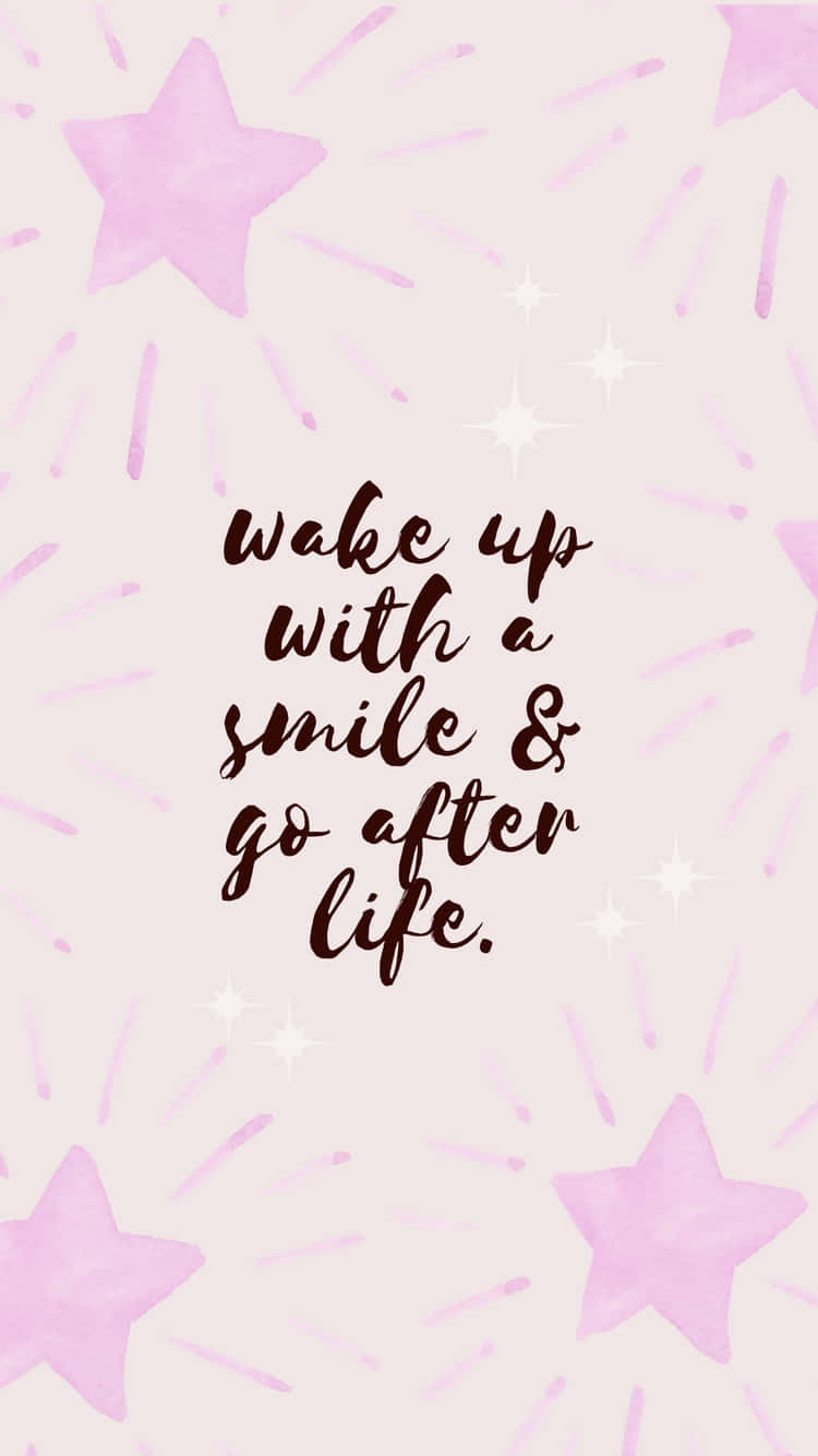 Wake Up Inspirational Quote Wallpaper