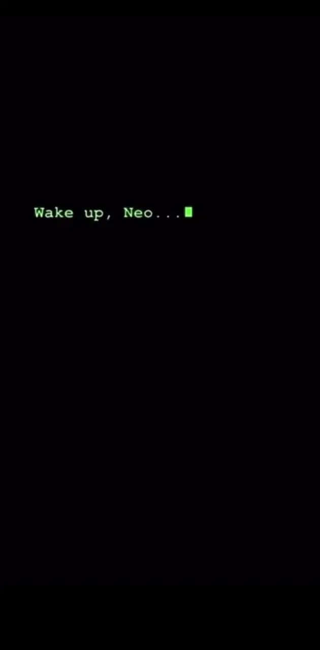 Wake Up Neo Movie Reference Wallpaper