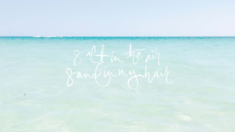 A Beach With A Quote On It That Says,'let Me In My Sand' Wallpaper