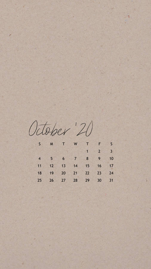 A Calendar With The Word October 20 Written On It Wallpaper