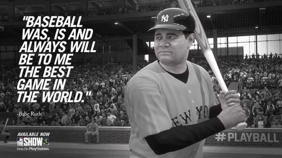 Baseball Quotes Babe Ruth Best Game Wallpaper