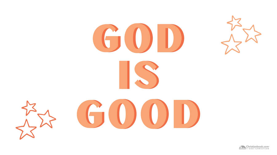 Download free Christian God Is Good Orange Text Wallpaper - MrWallpaper.com