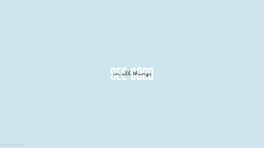 Cute Simple Aesthetic Word Text Sky-blue Desktop Wallpaper