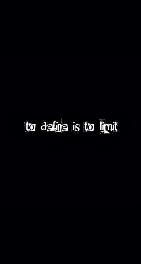 Define Limit Philosophical Quote Wallpaper