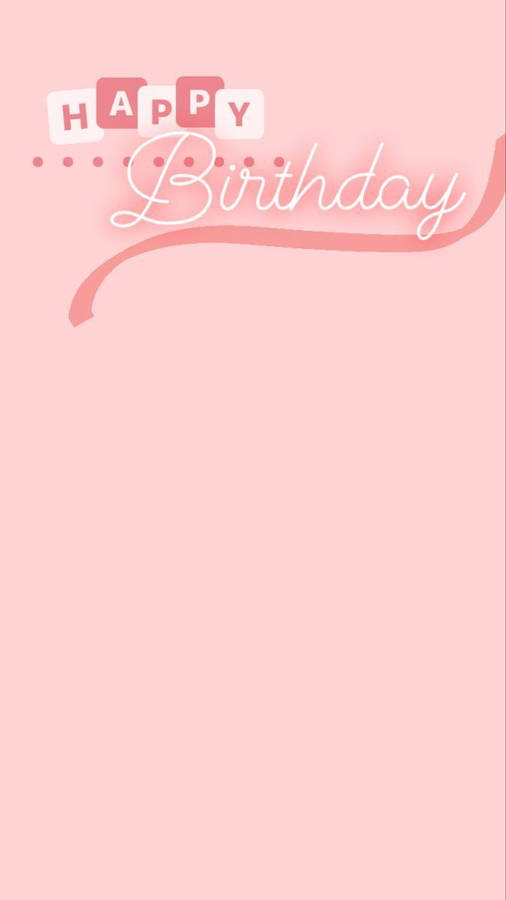 Download free Pink Aesthetic Happy Birthday Wallpaper - MrWallpaper.com