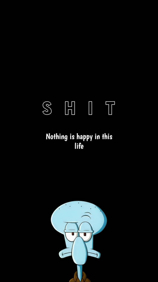 Download free Sad Squidward With Sad Text Wallpaper - MrWallpaper.com