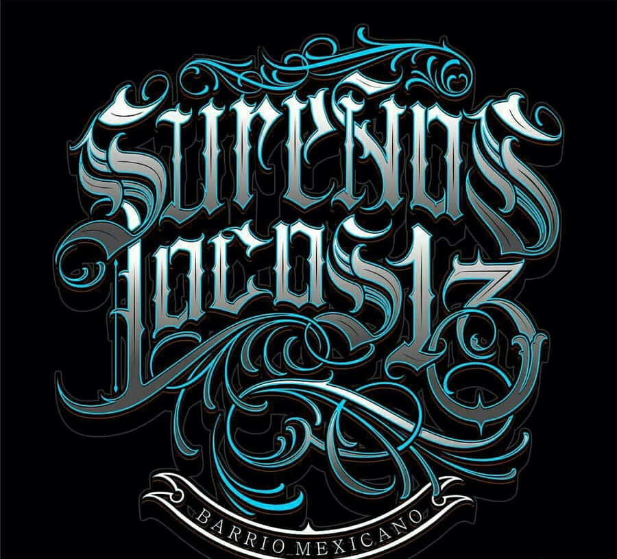 Sureños Tattoos13 Graphic Design Wallpaper