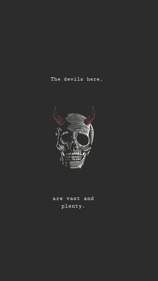 The Devil Is Here Wallpaper Wallpaper