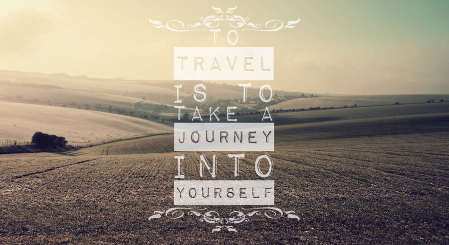 Download Free Travel And Journey Quotes Desktop Wallpaper - Mrwallpaper.com