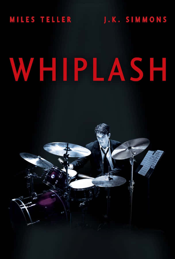 Whiplash Filmplakat Schlagzeuger HintergrundbildWhiplash Filmplakat Schlagzeuger Hintergrundbild  