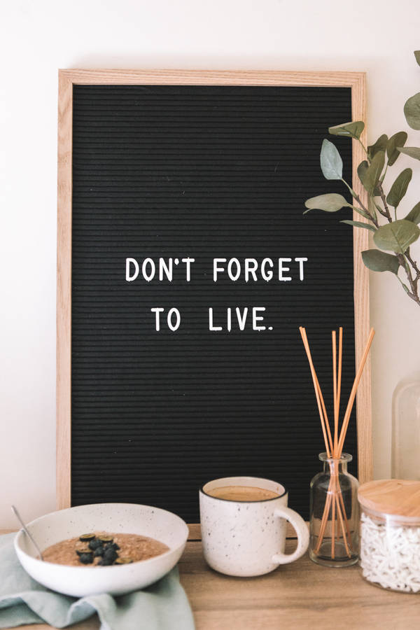 Your Reminder To Embrace Life - Motivational Quote Wallpaper Wallpaper