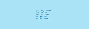 A Blue Background With A Quote On It Wallpaper