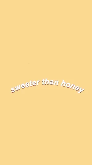A Yellow Background With The Words'sweeter Than Honey'written On It Wallpaper