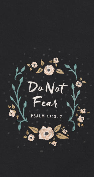 Aesthetic Bible Verse Do Not Fear Wallpaper