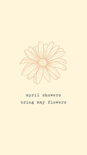 April Showers May Flowers Illustration Wallpaper