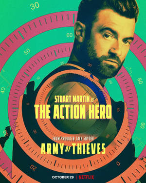 Army Of Thieves The Action Hero Poster Wallpaper