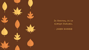 Autumn Brown Quote Wallpaper