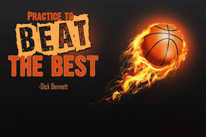 Basketball Motivation Beat The Best Wallpaper