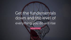 Basketball Motivation Fundamentals Jordan Quote Wallpaper