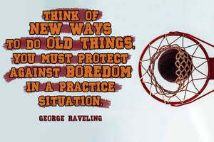 Basketball Motivation George Raveling Quote Wallpaper