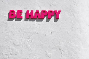 Be Happy Pink Aesthetic Quote Wallpaper