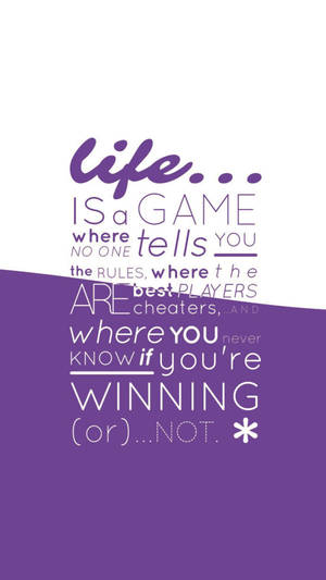 Best Cool Life Is A Game Wallpaper