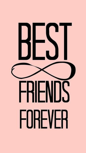 Bff Infinity Text Wallpaper
