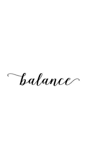 Black And White Quotes Simple Balance Wallpaper