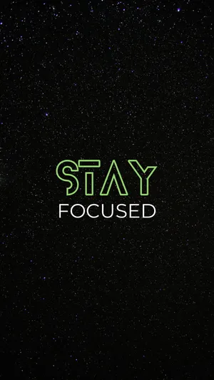 Black Motivation Stay Focused Wallpaper
