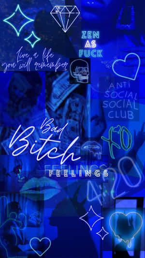 Blue Baddie Bad Bxtch Wallpaper