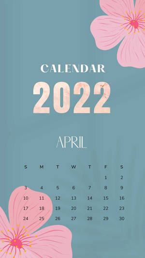 Blue Green April 2022 Calendar Wallpaper