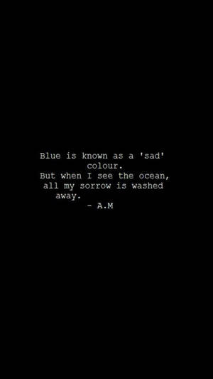 Blue Is A Sad Color Aesthetic Black Quotes Wallpaper