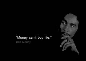 Bob Marley Money Quotes Wallpaper
