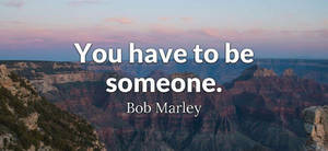 Bob Marley Quotes Scenic View Wallpaper