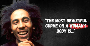 Bob Marley Woman Quotes Wallpaper
