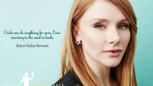 Bryce Dallas Howard Inspirational Feminist Quote Wallpaper