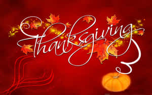 Celebrate The Most Beautiful Thanksgiving With Your Loved Ones. Wallpaper