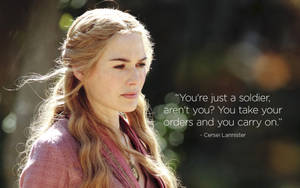 Cersei Lannister Quote Art Wallpaper