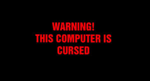Computer Cursed Warning Wallpaper