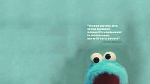 Cookie Monster Quotes Desktop Wallpaper