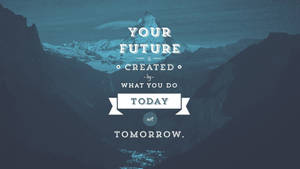 Create Your Future And Ignite Your Own Light! Wallpaper