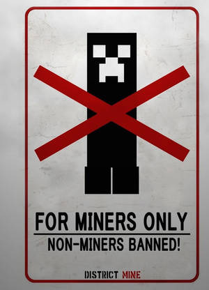Creeper Signage Minecraft Meme Wallpaper