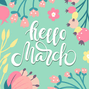 Cursive Hello March Digital Art Wallpaper