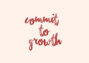 Cute Quote About Growth Wallpaper