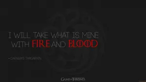 Daenerys Quote House Targaryen Wallpaper