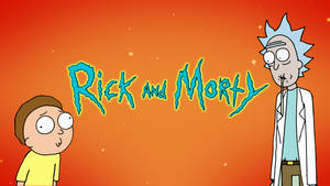 Dope Rick And Morty Orange Obb Wallpaper