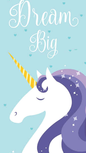 Dream Big Unicorn Aesthetic Wallpaper